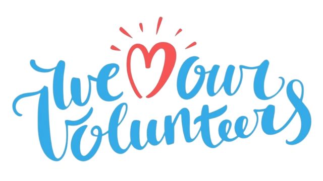 Blue text read We our volunteers. A red drawn heart is in place of the word love. "We love our volunteers"