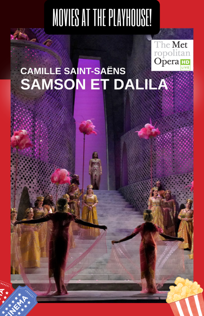 Samson et Dalila - MET Opera Live in HD