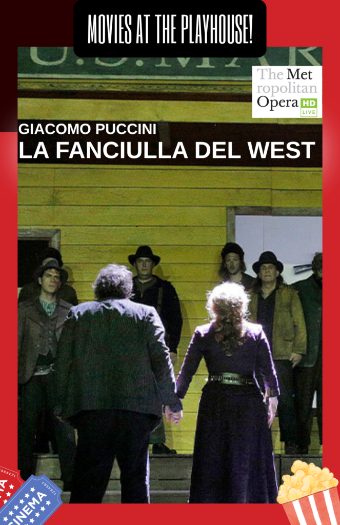 La Fanciulla Del West _ MET Opera Live in HD